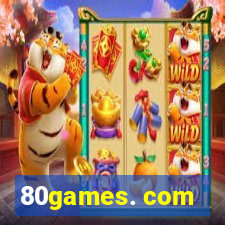 80games. com